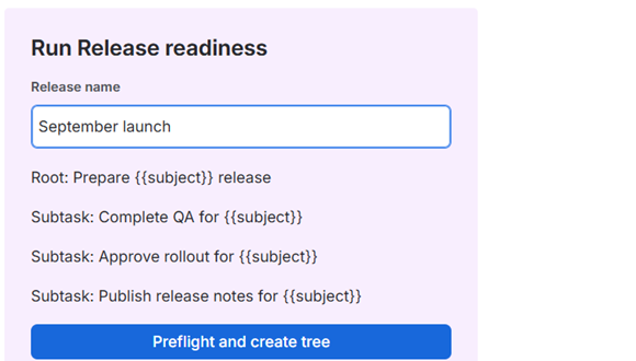 Release readiness template preview with one parent and three subtasks